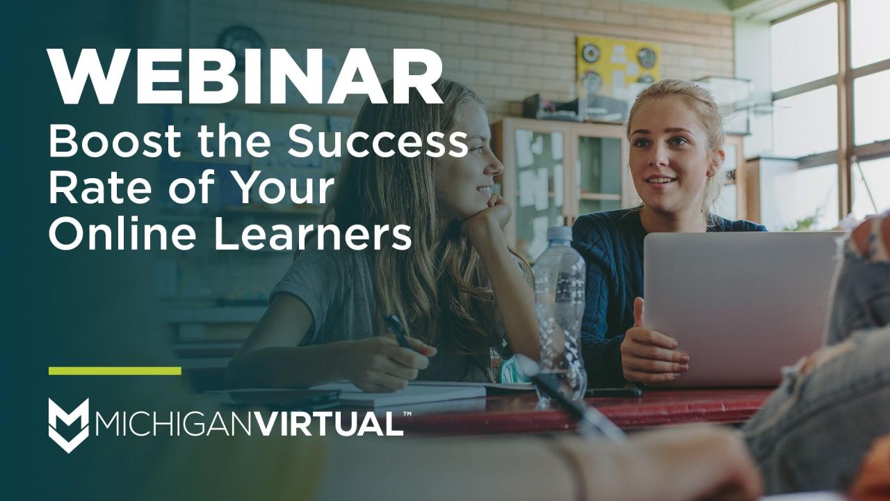 Boost the Success Rate of Your Online Learners