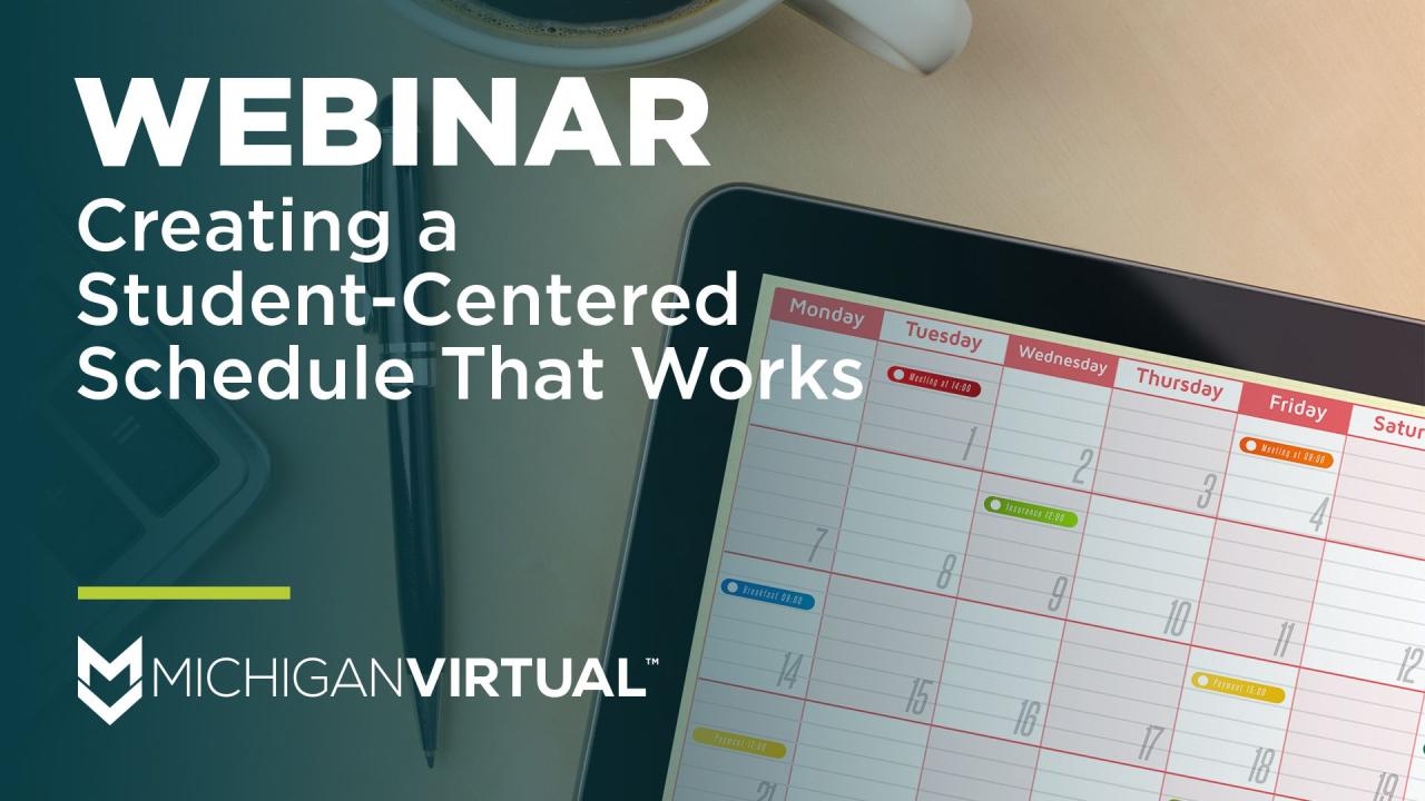 Creating a Student-Centered Schedule That Works