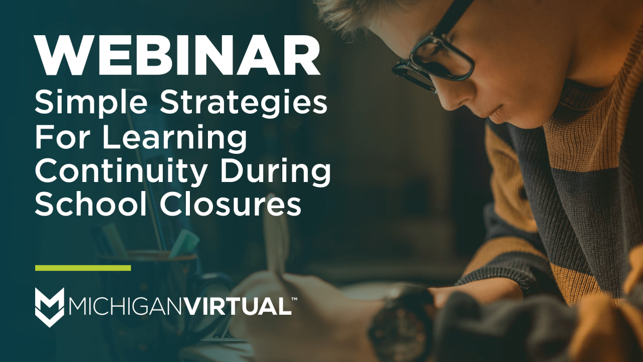 Simple Strategies for Learning Continuity During School Closures