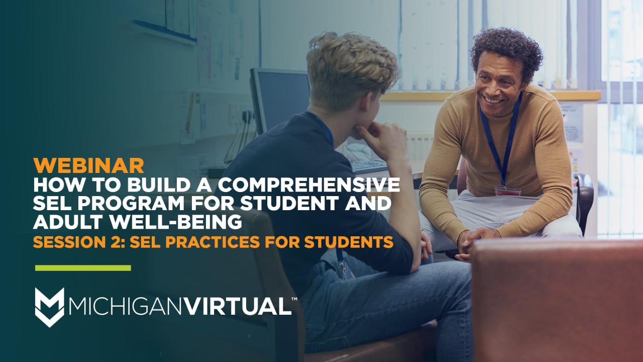 How to Build a Comprehensive SEL Program for Student AND Adult Well-Being