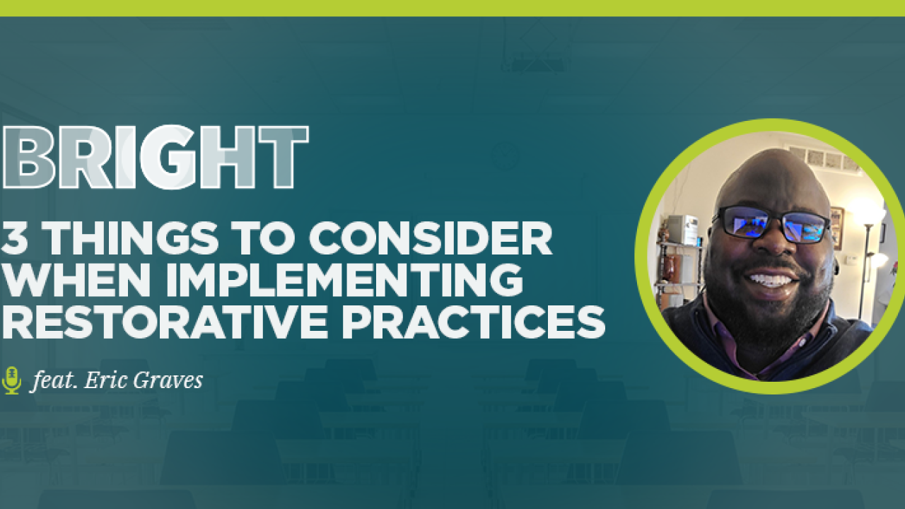 3-Things-to-Consider-When-Implementing-Restorative-Practices