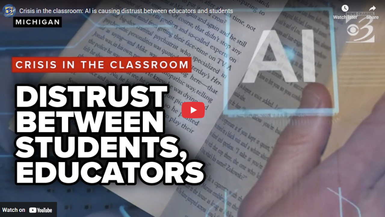 Video: Is AI is causing distrust between educators and students?