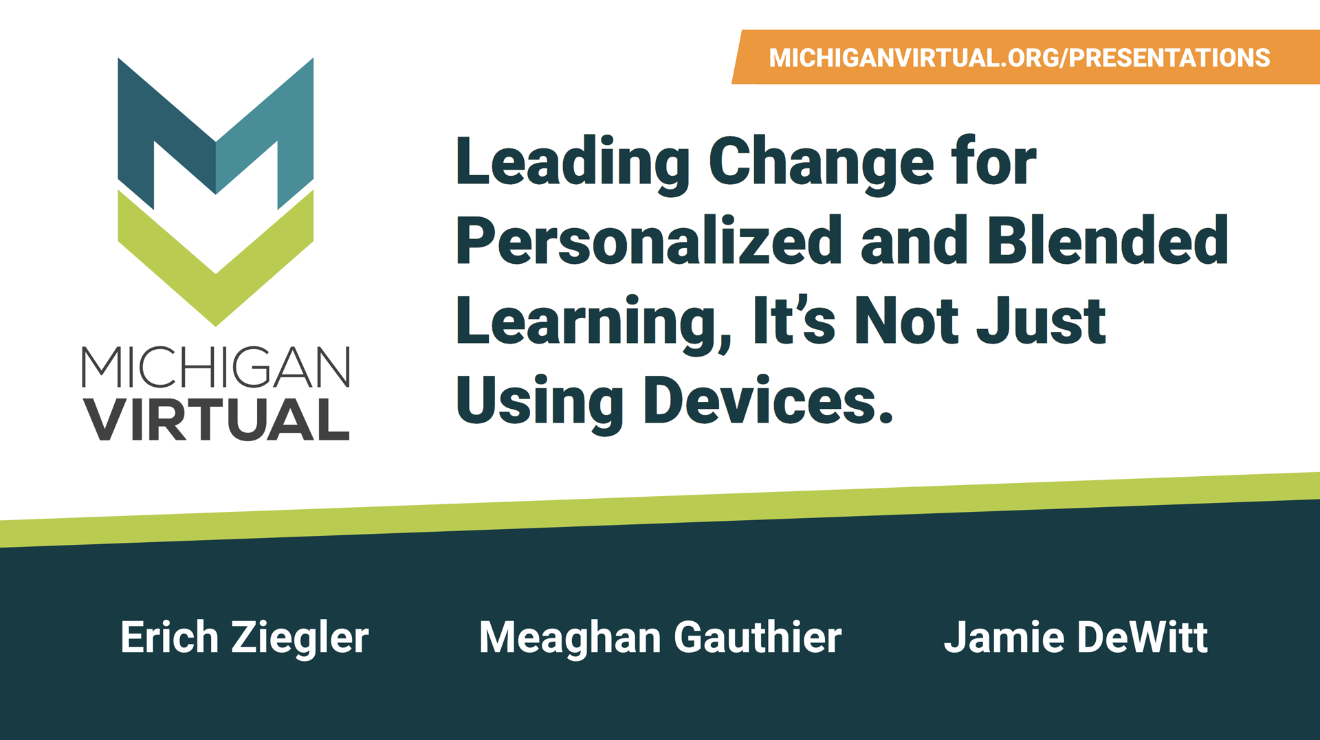 Leading Change for Personalized and Blended Learning, It's Not Just Using Devices