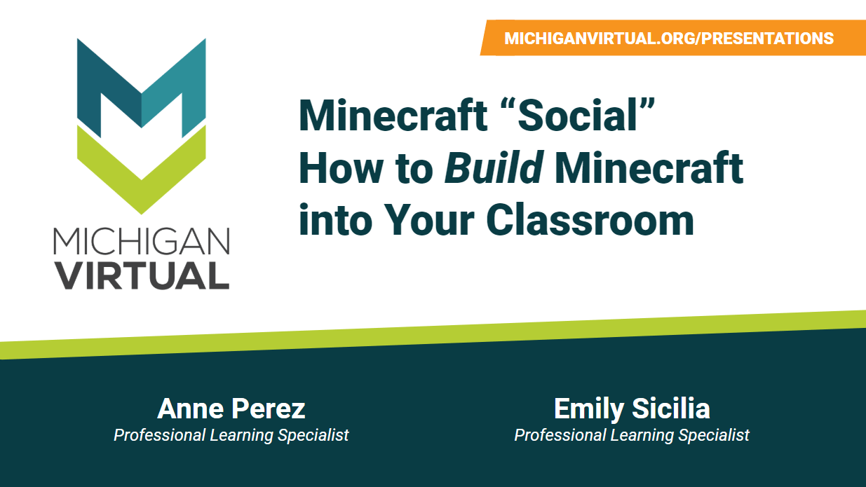 Minecraft “Social” How to Build Minecraft into Your Classroom